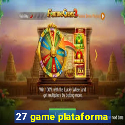 27 game plataforma